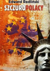 Szczuropolacy. Podsłuchowisko - Edward Redliński