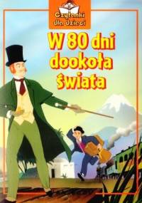 W 80 dni dookoła świata - praca zbiorowa