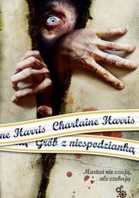 Grób z niespodzianką - Charlaine Harris