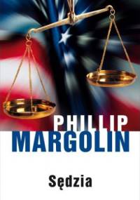 Sędzia - Phillip M. Margolin