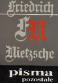 Pisma pozostałe 1862-1875 - Fryderyk Nietzsche
