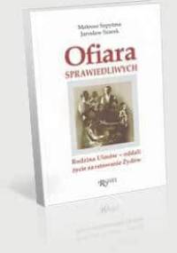 Ofiara sprawiedliwych - Mateusz Szpytma, Jarosław Szarek