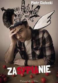 Zasypianie - Piotr Cielecki