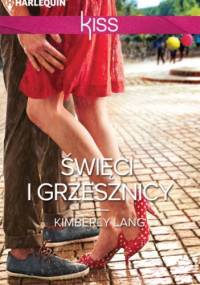 Święci i grzesznicy - Kimberly Lang