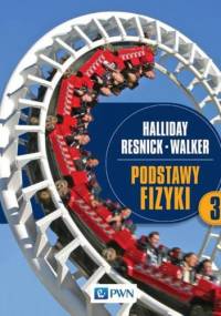 Podstawy fizyki. Tom 3