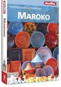 Maroko. Przewodnik Ilustrowany. - praca zbiorowa