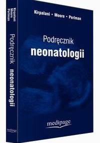 Podręcznik neonatologii - H. Kirpalani