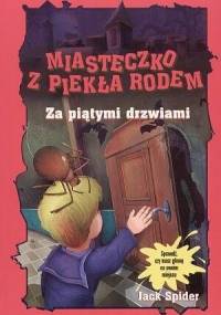 Za piątymi drzwiami - Jack Spider