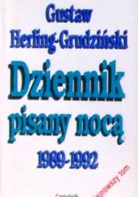 Dziennik pisany nocą 1989-1992 - Gustaw Herling-Grudziński