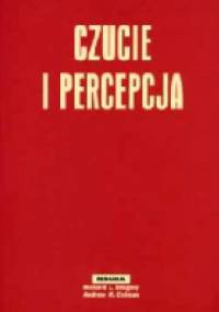 Czucie i percepcja - Andrew Colman, Richard Langton Gregory
