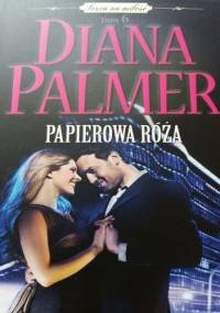 Papierowa róża - Diana Palmer