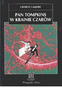 Pan Tompkins w krainie czarów - George Gamow