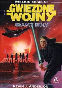 Władcy Mocy - Kevin J. Anderson