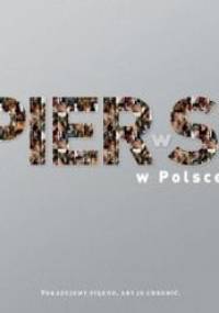 Pier(w)si w Polsce - Rafał Olejniczak