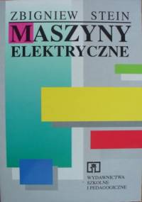 Maszyny elektryczne - Zbigniew Stein