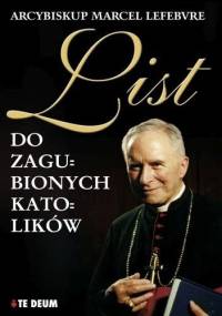 List do zagubionych katolików - Marcel Lefebvre
