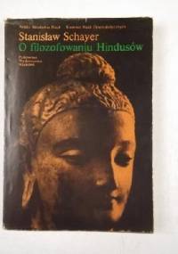 O filozofowaniu Hindusów - Stanisław Schayer