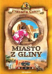 Miasto z gliny - Przemek Corso