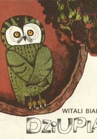 Dziupla - Witali Bianki
