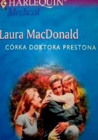 Córka doktora Prestona - Laura MacDonald