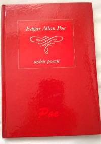 Poezje wybrane - Edgar Allan Poe