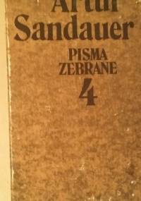 Pisma zebrane, tom 4 - Artur Sandauer