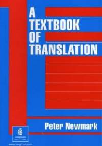 A Textbook of Translation - Peter Newmark