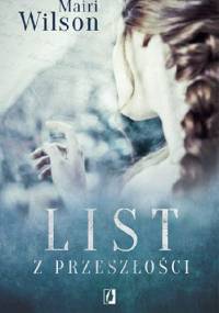 List z przeszłości - Mairi Wilson