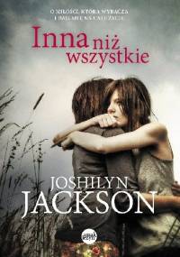 Inna niż wszystkie - Joshilyn Jackson