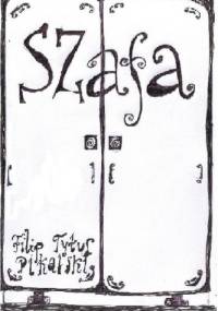 Szafa - Filip Tytus Pikalski