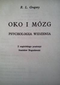 Oko i mózg. Psychologia widzenia - Richard Langton Gregory