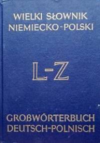 Wielki słownik niemiecko-polski, t2 L-Z - Jan Piprek, Juliusz Ippoldt