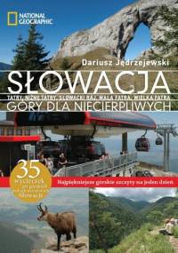 Słowacja. Góry dla niecierpliwych - Dariusz Jędrzejewski