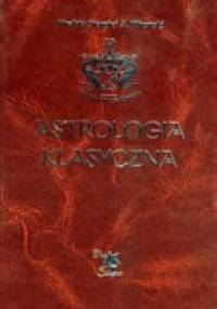 Astrologia klasyczna T. 1 - Siergiej A. Wronski