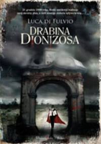 Drabina Dionizosa - Luca di Fulvio