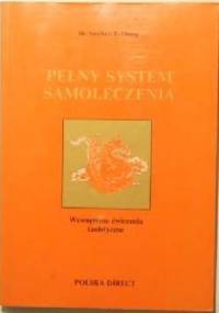 Pełny System Samoleczenia, Wewnętrzne ćwiczenia taoistyczne - Stephen T. Chang