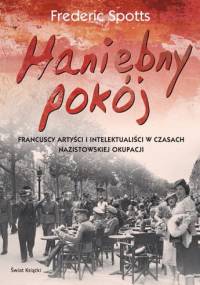 Haniebny pokój - Frederic Spotts