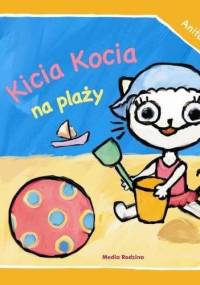 Kicia Kocia na plaży - Anita Głowińska