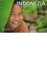 Indonezja. W cieniu wulkanów - Marcin Złomski, Małgorzata Preuss-Złomska