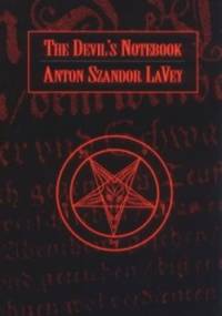 The Devil's Notebook - Anton Szandor LaVey