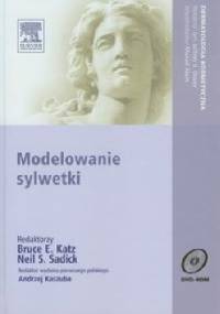 Modelowanie sylwetki - Bruce E. Katz, Neil S. Sadick