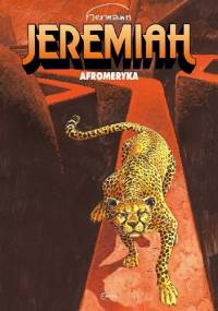 Jeremiah #07: Afroameryka - Hermann Huppen