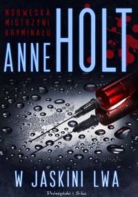 W jaskini lwa - Anne Holt