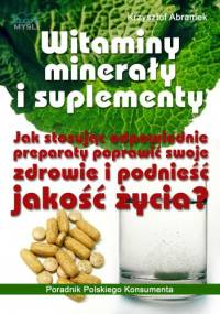 Witaminy, minerały i suplementy - Krzysztof Abramek