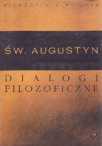 Dialogi Filozoficzne - Św. Augustyn