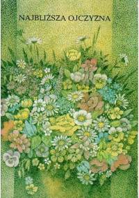 Najbliższa ojczyzna - Teresa Ferenc