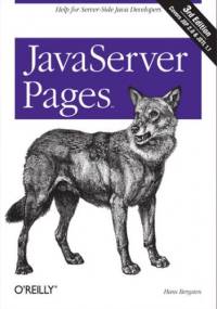JavaServer Pages. 3rd Edition - Bergsten Hans