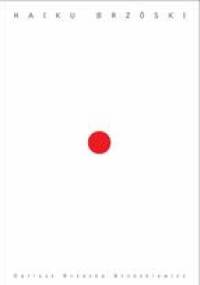 Haiku Brzóski - Dariusz Brzóska Brzóskiewicz
