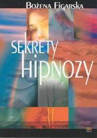 Sekrety hipnozy - Figarska