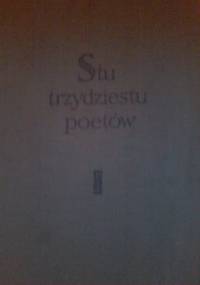 Stu trzydziestu poetów. Wybór poezji narodów radzieckich. - Seweryn Pollak